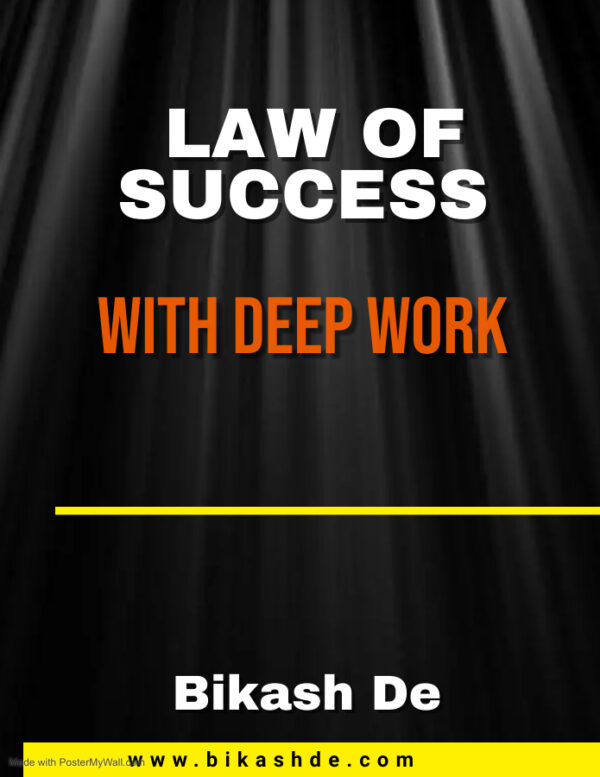 Law of Success with Deep Work